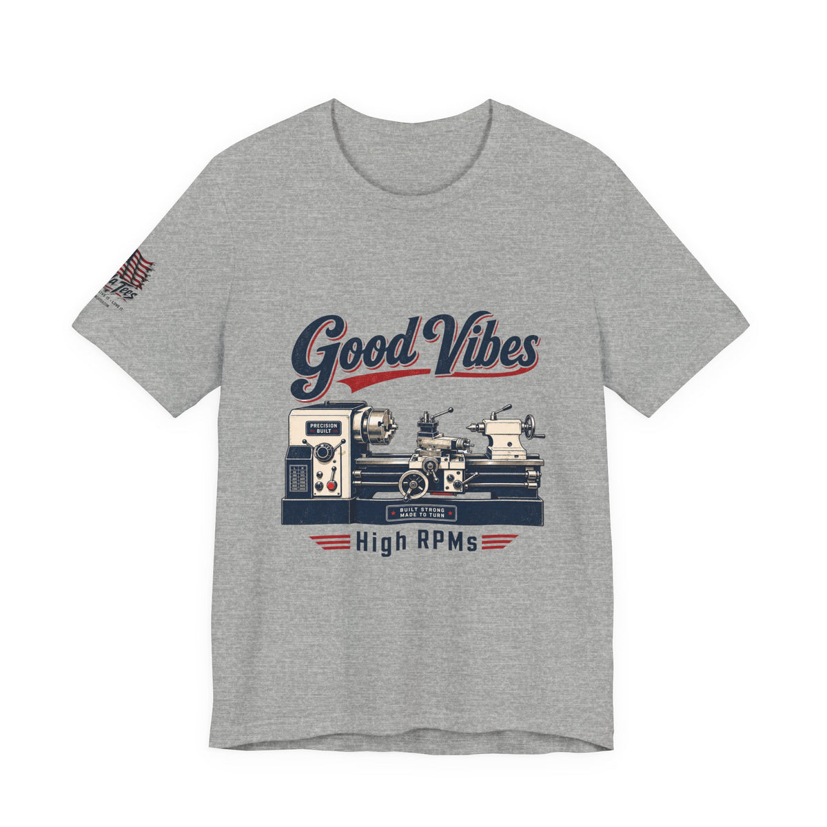 Lathe Machinist Tee - Good Vibes, High RPMs