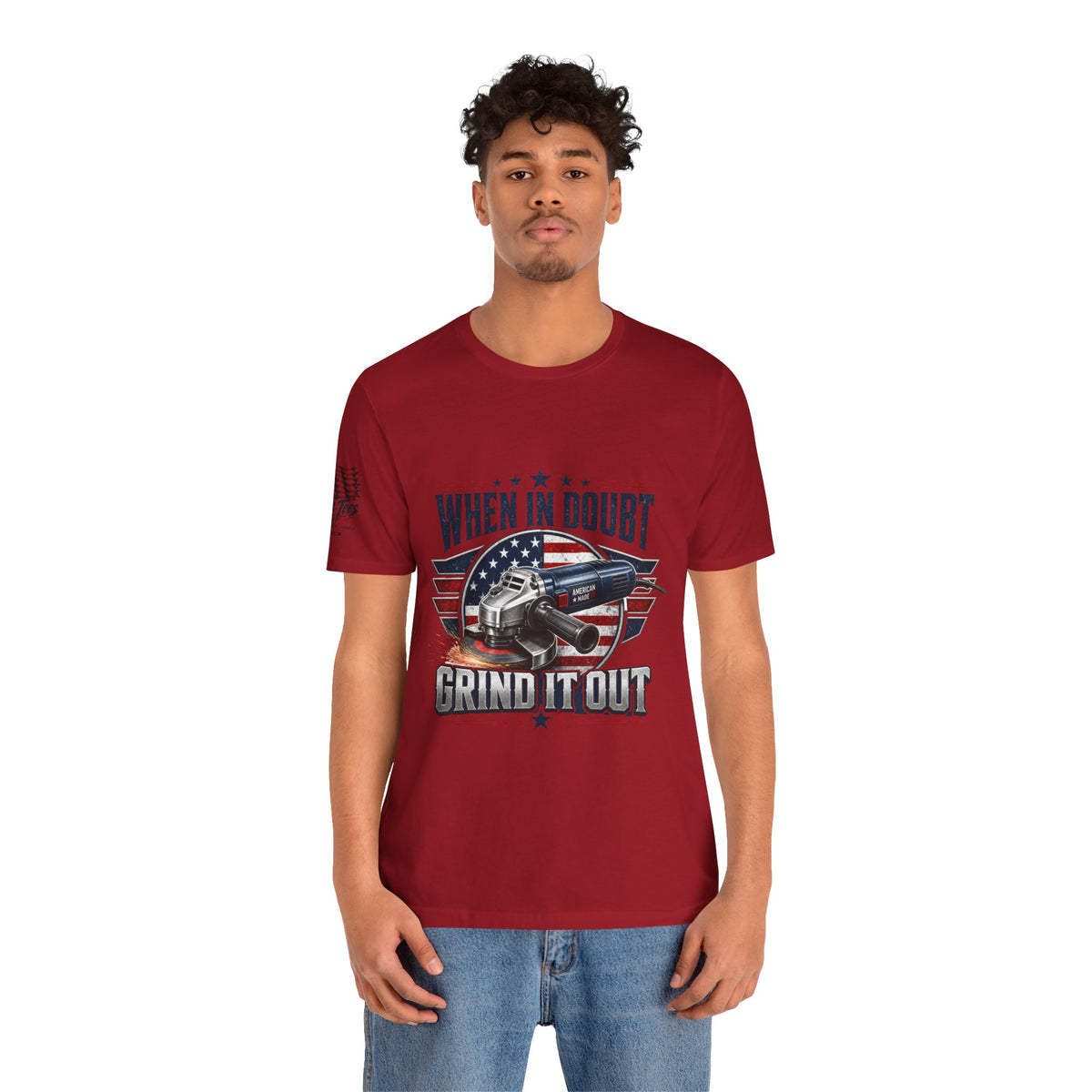Hand Grinder Machinist Tee -When In Doubt, Grind It Out