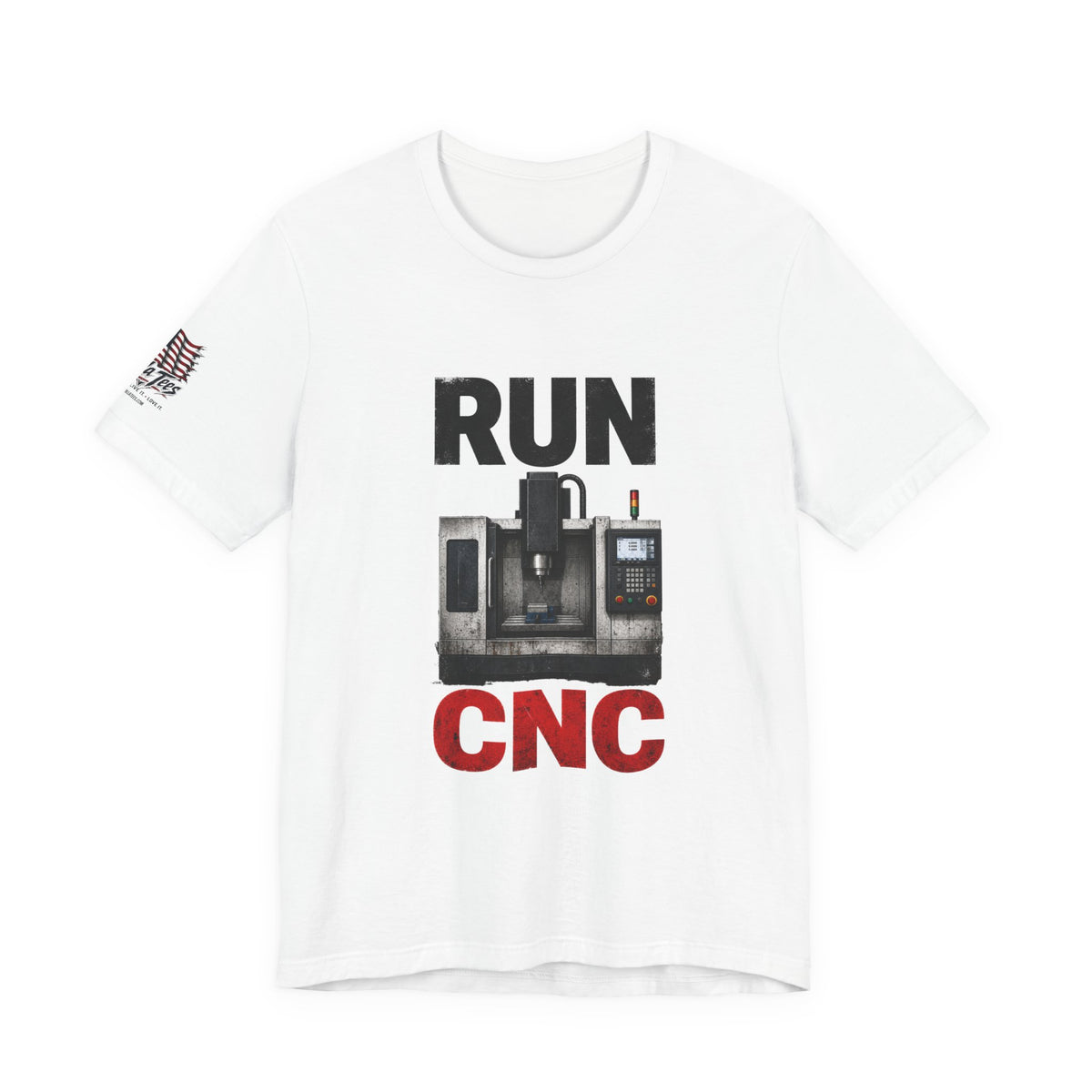 RUN CNC Machinist Tee — Shop Life Unisex