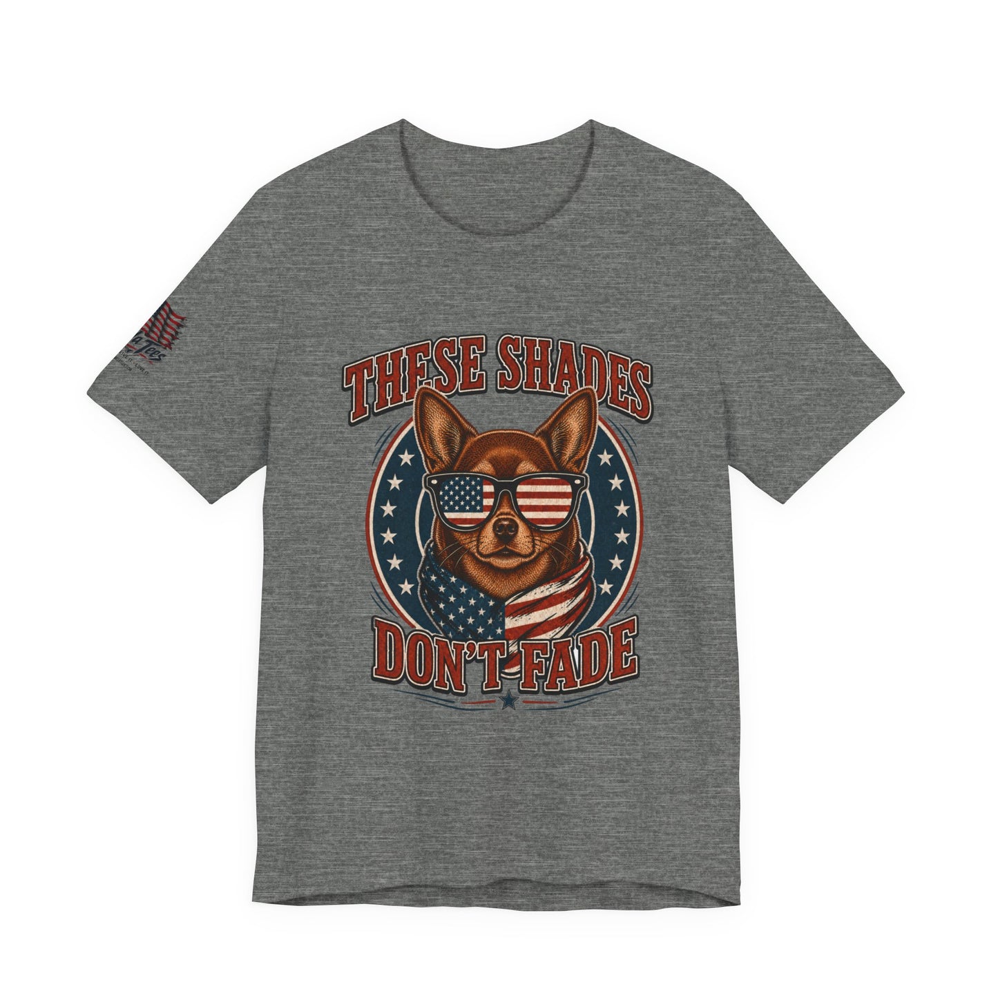 These Shades Don't Fade — Brown Chihuahua American Flag Tee