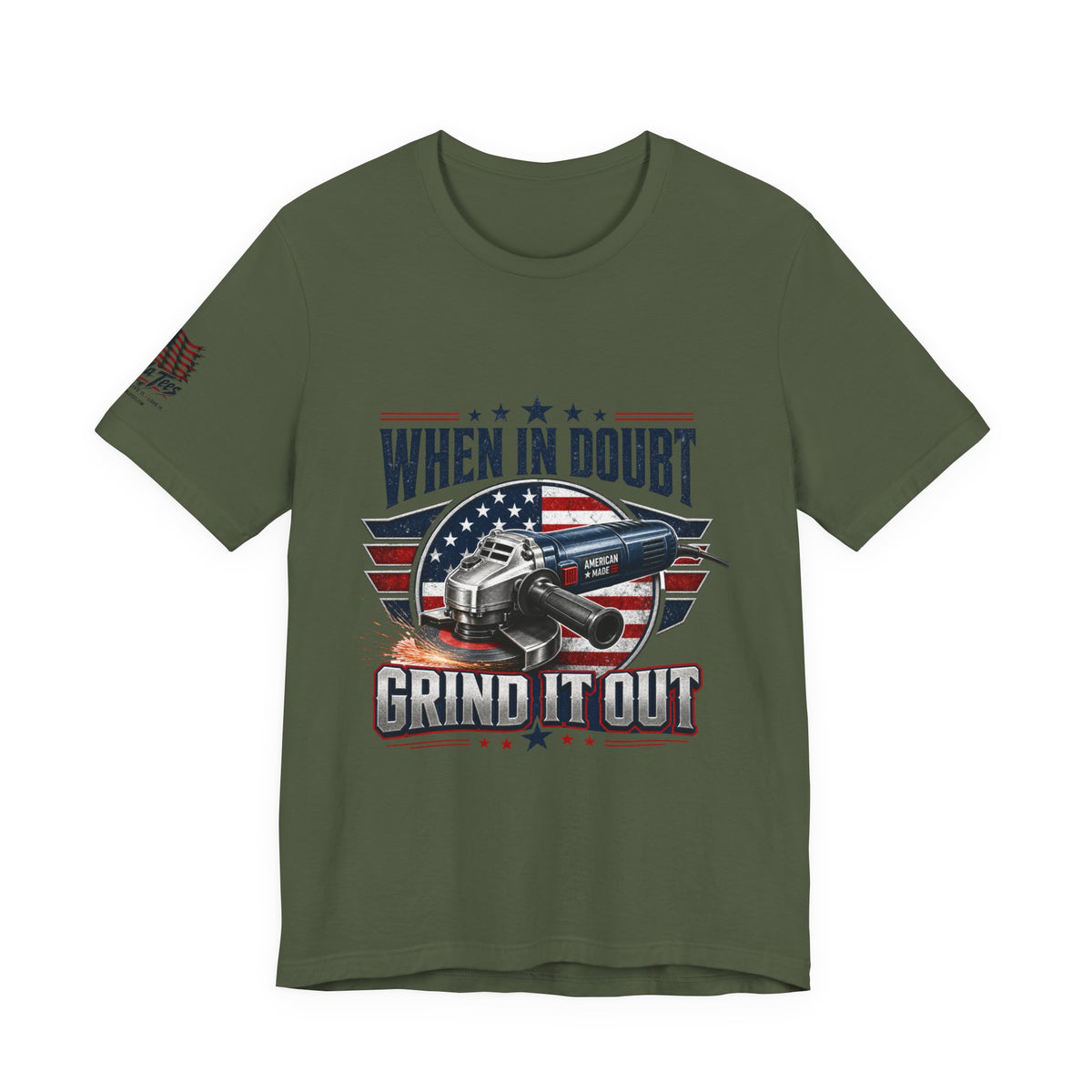 Hand Grinder Machinist Tee -When In Doubt, Grind It Out