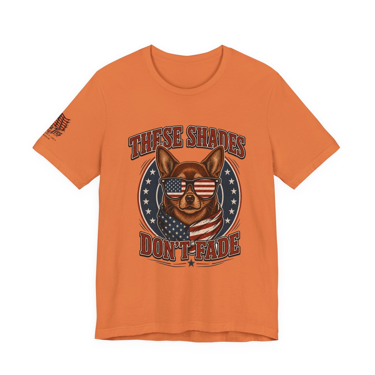 These Shades Don't Fade — Brown Chihuahua American Flag Tee