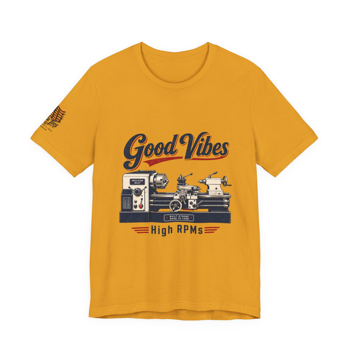 Lathe Machinist Tee - Good Vibes, High RPMs