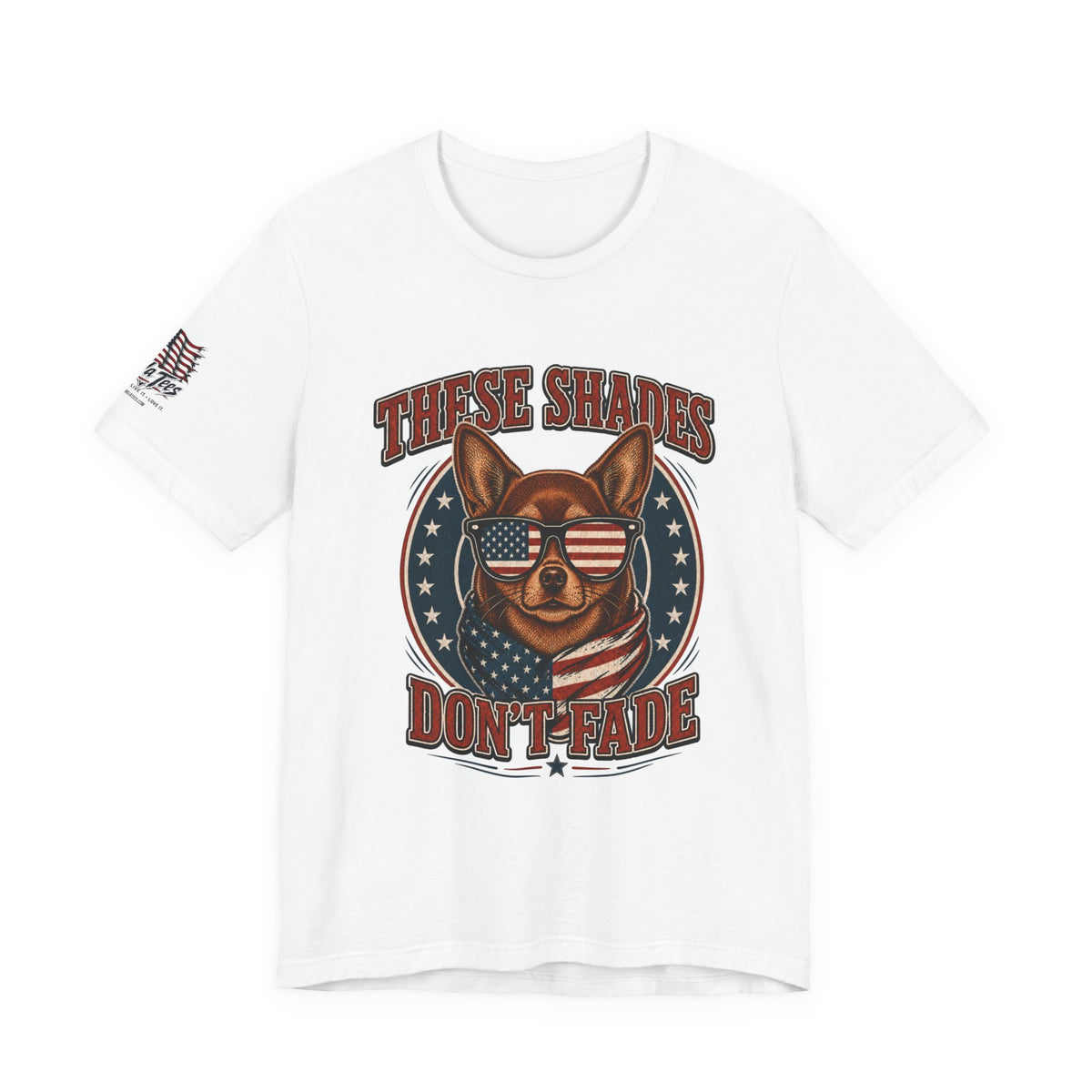 These Shades Don't Fade — Brown Chihuahua American Flag Tee