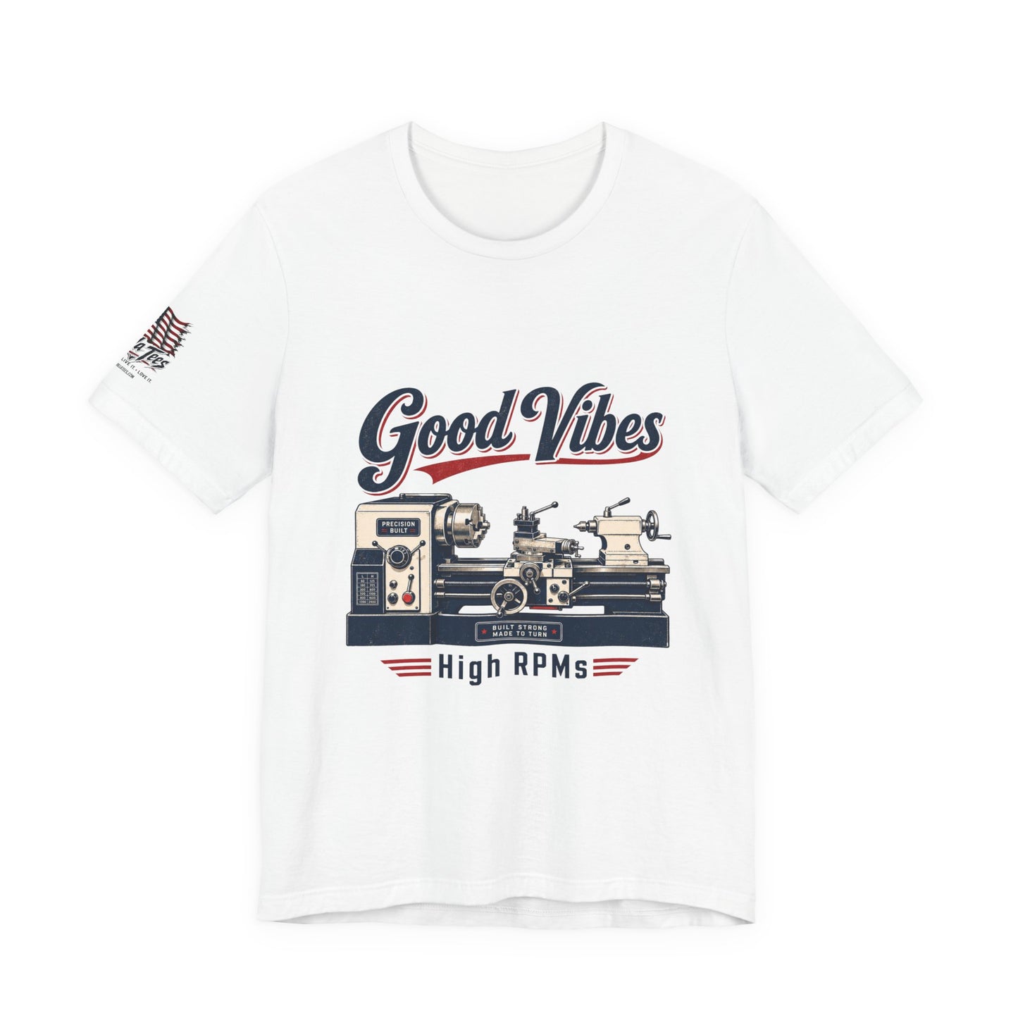 Lathe Machinist Tee - Good Vibes, High RPMs