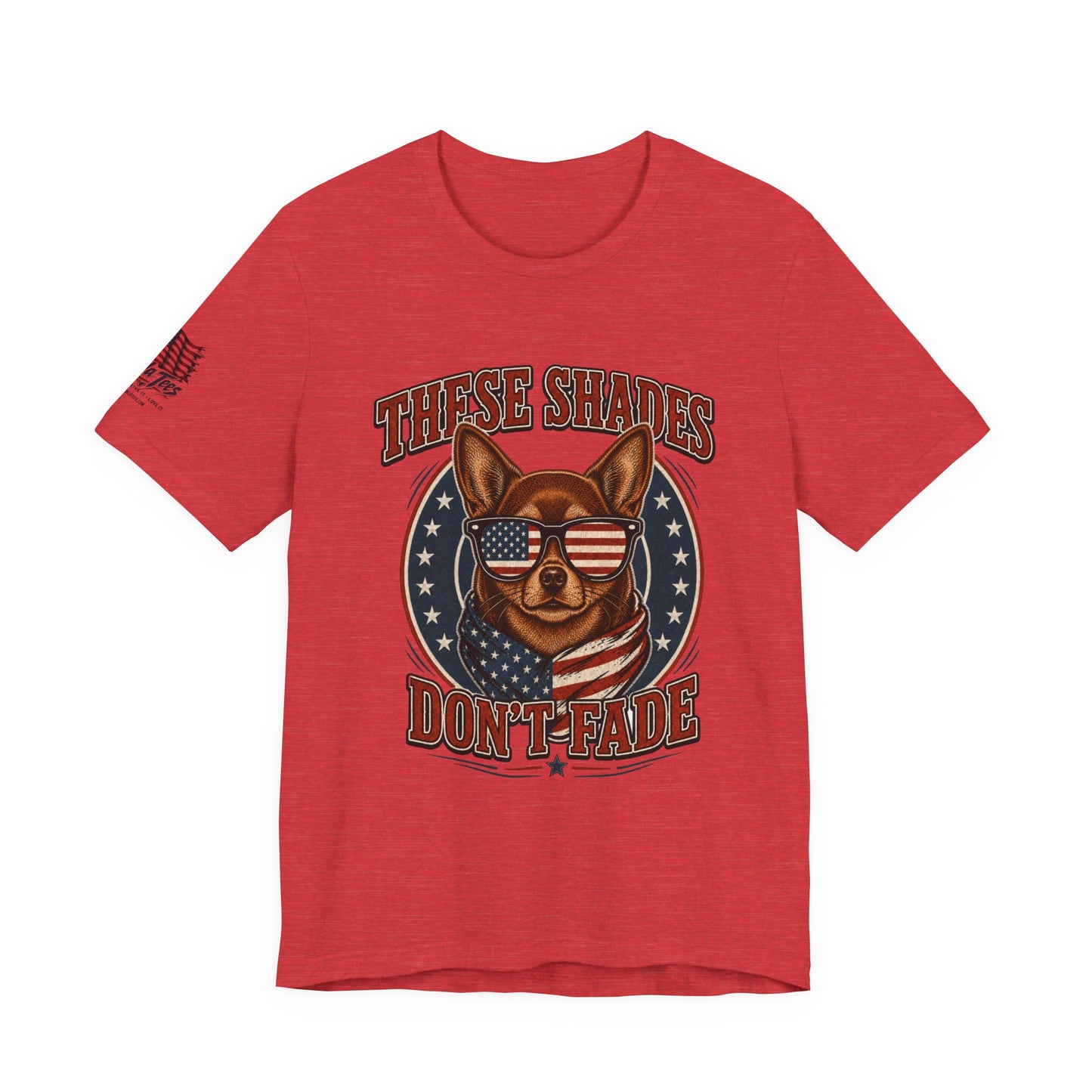 These Shades Don't Fade — Brown Chihuahua American Flag Tee