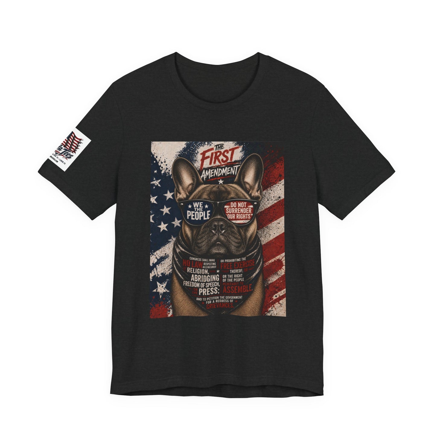The Amendment Tees — French Bulldog 1st Amendment Tee