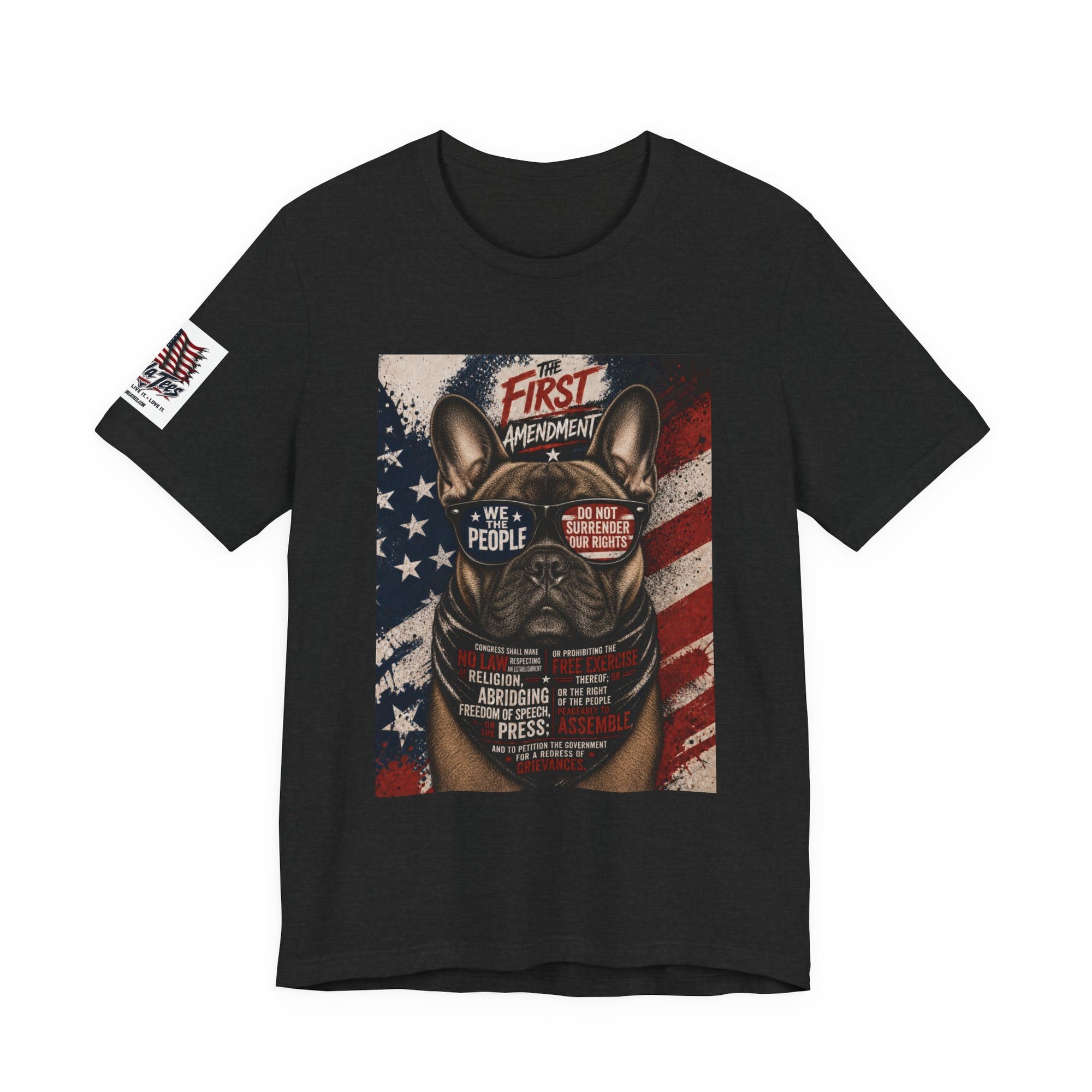 The Amendment Tees — French Bulldog 1st Amendment Tee